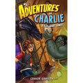 Adventures of Charlie: A 6th Grade Gamer #5 - Paperback