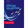Applied Valuation: A Pragmatic Approach - Hardcover