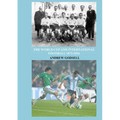 The World Cup and International Football - Paperback