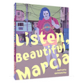 Listen, Beautiful Márcia - Hardcover