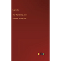The Wandering Jew: Volume 6 - in large print - Hardcover