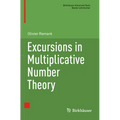 Excursions in Multiplicative Number Theory - Paperback