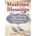 Mealtime Blessings - Paperback