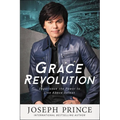 Grace Revolution: Experience the Power to Live Above Defeat - Paperback