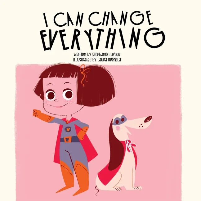 I Can Change Everything - Paperback