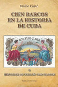 Historia de Cuba En Cien Barcos - Paperback