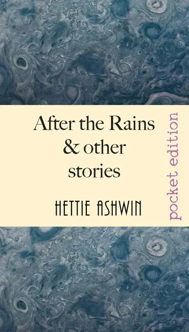 After the Rains & other Stories - Paperback