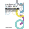 Aprenda Visual Basic (Vba) Y Macros Para Excel: M?s de 100 ejercicios resueltos, macros y juegos, para desarrollar tus habilidades de programaci?n - Paperback