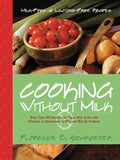 Cooking Without Milk: Milk-Free and Lactose-Free Recipes - Hardcover