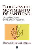 Teologías del Movimiento de Santidad - Paperback