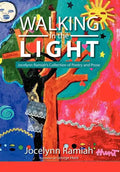 Walking in the Light - Hardcover