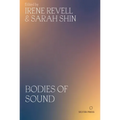 Bodies of Sound: Becoming a Feminist Ear - Paperback