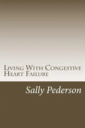 Living with Congestive Heart Failure - Paperback