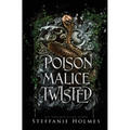 Poison Malice Twisted: A dark fae romance - Paperback