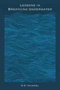 Lessons in Breathing Underwater - Paperback