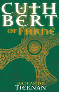 Cuthbert of Farne: A novel of Northumbria's warrior saint - Paperback