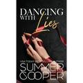 Dancing With Lies: A Billionaire Best Friend's Brother Romance (Hardback) - Hardcover