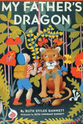 My Father's Dragon (Illustrated by Ruth Chrisman Gannett) - Paperback