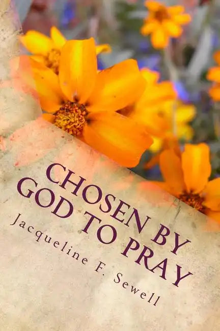 Chosen by God to Pray - Paperback