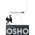The Goose Is Out: Zen in Action - Paperback