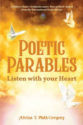 Poetic Parables: Listen with your Heart - Paperback