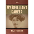 My Brilliant Career - Paperback