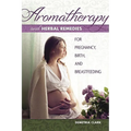 Aromatherapy and Herbal Remedies - Paperback