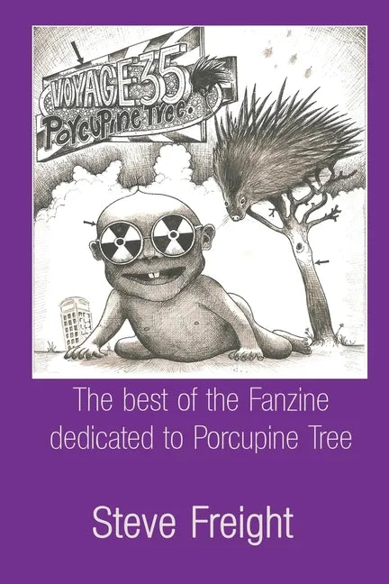 Voyage 35: Porcupine Tree - Paperback
