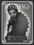 Handbags: 27 Fabulous 1940s Styles for You to Crochet - Paperback