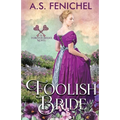 Foolish Bride - Paperback