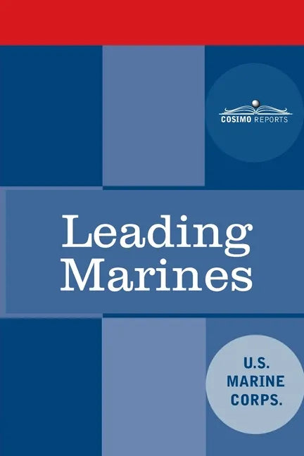 Leading Marines: McWp 6-11 - Paperback