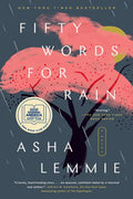 Fifty Words for Rain: A GMA Book Club Pick - Paperback