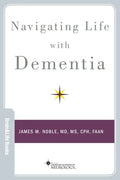 Navigating Life with Dementia - Paperback