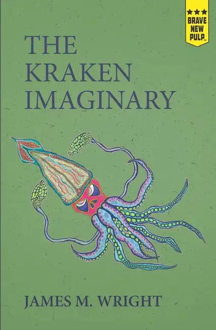 The Kraken Imaginary - Paperback