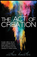 The Act of Creation - Paperback