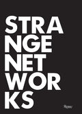 Strange Networks - Hardcover