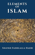 The Elements of Islam - Paperback