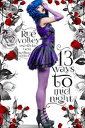 13 Ways to Midnight (The Midnight Saga, Book #1) - Paperback
