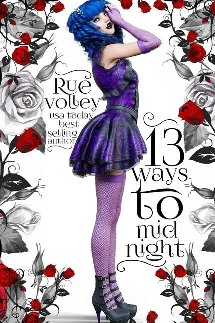 13 Ways to Midnight (The Midnight Saga, Book #1) - Paperback