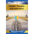 Random Thoughts that make Sense - Paperback