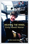 WEAVING THE WINDS, Emily Howell Warner - Paperback