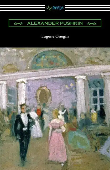 Eugene Onegin: (translated by Henry Spalding) - Paperback