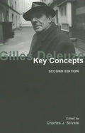 Gilles Deleuze: Key Concepts, Second Edition Volume 10 - Paperback