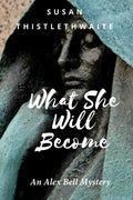 What She Will Become - Paperback