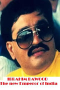 Ibrahim Dawood: The new Emperor of India - Paperback