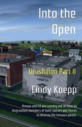 Into the Open: Urushalon Part II - Paperback