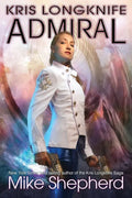 Kris Longknife Admiral - Paperback