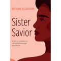 Sister Savior - Hardcover