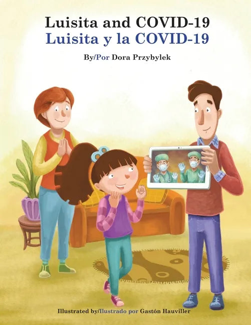 Luisita and COVID-19/Luisita y la COVID-19 - Paperback