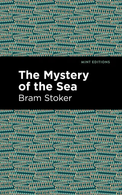 The Mystery of the Sea - Hardcover